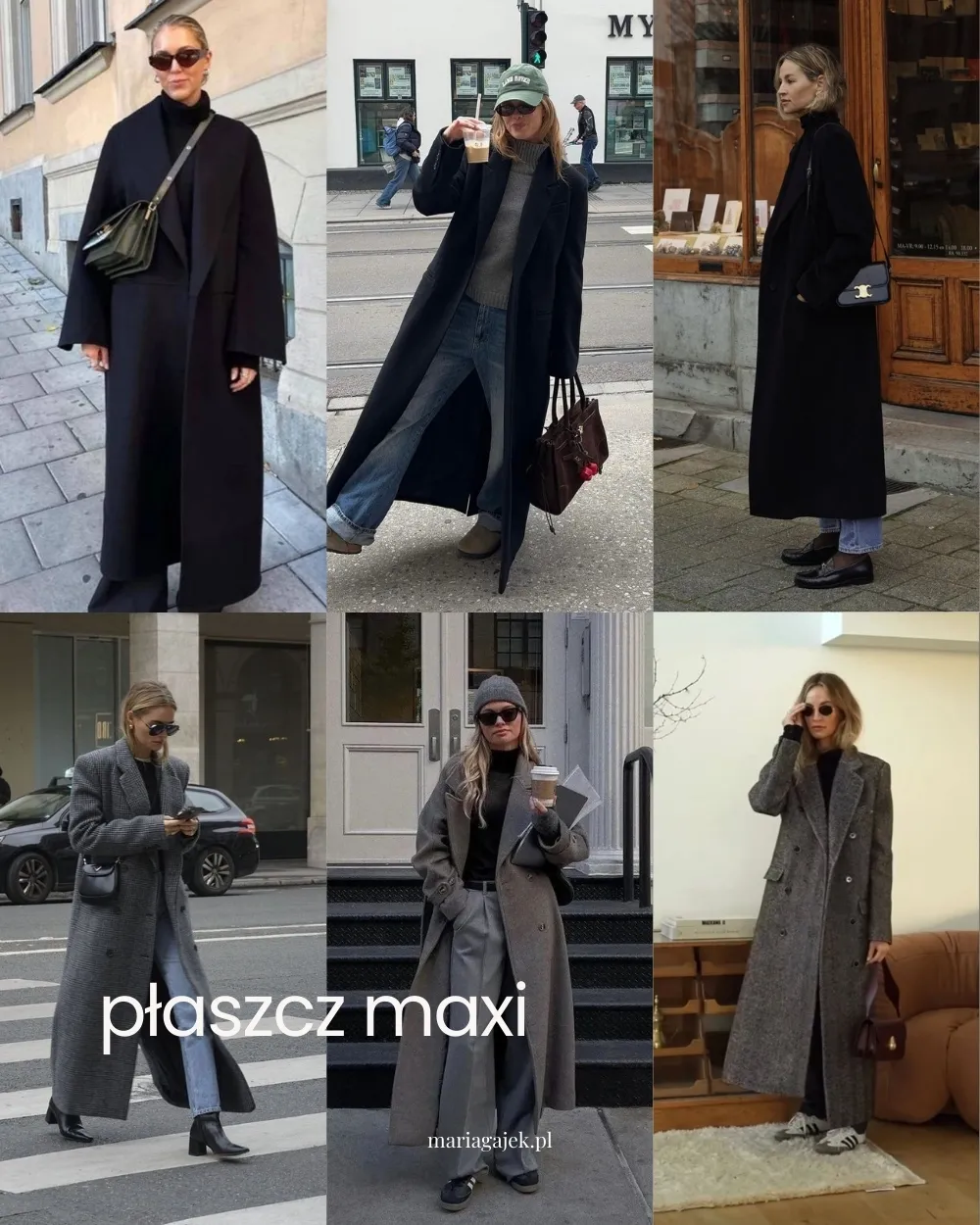 Płaszcz maxi – przykładowe stylizacje 2025