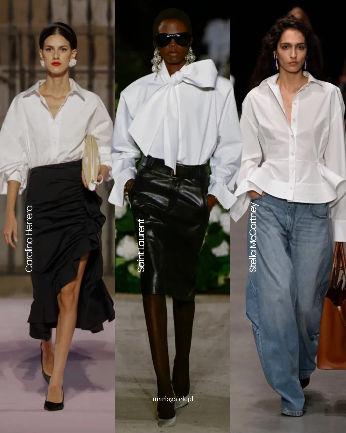 Carolina Herrera – Saint Laurent – Stella McCartney